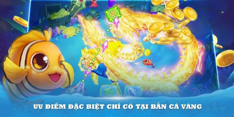 Những yếu tố nổi trội của game bắn cá vàng